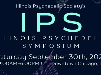 White and light blue text on dark navy background. Text reads: Illinois Psychedelic Society IPS Illinois Psychedelic Symposium Saturday September 30th, 2023 9am to 6pm CT Downtown Chicago